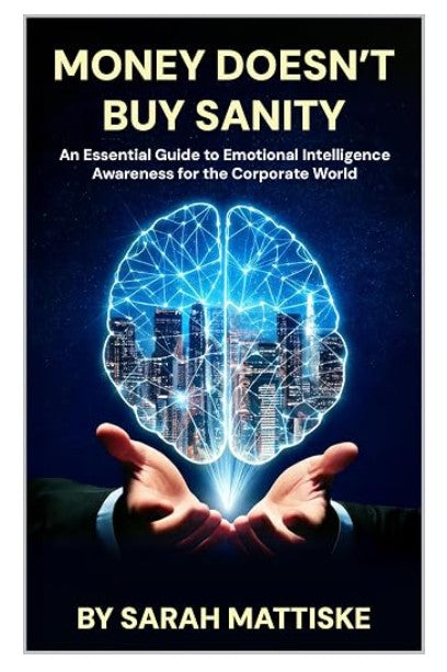 Book: Money Doesn't Buy Sanity by Sarah Mattiske
